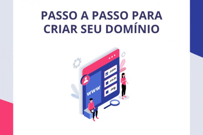Como criar um domínio? – passo a passo completo