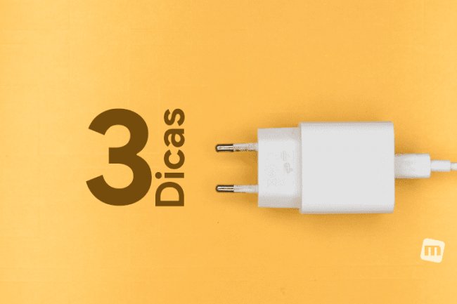 Carregar o celular corretamente: 3 conselhos para não danificar a bateria
